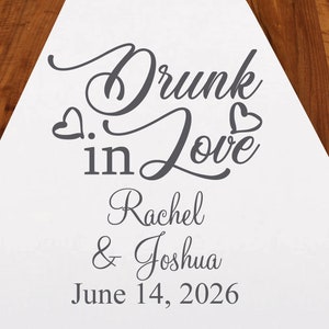 Drunk in Love Personalized Aisle Runner | DM1-12 | Wedding Ceremony Aisle Runner