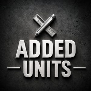 May include: A silver-toned metal pencil and a small ruler crossed over each other, positioned above the silver-toned metal text ADDED UNITS, which is flanked by two horizontal lines, all set against a dark, textured gray background.