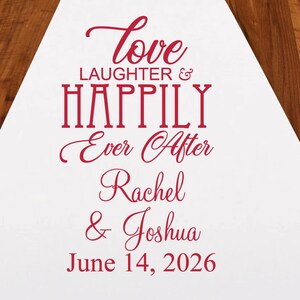 Love Laughter Happily Ever After Personalized Aisle Runner | DM1-24 | Wedding Ceremony Aisle Runner