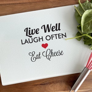 Custom 8 x 11 Live Well Laugh Often Glass Cutting Board, Glass Cutting Board, Tempered Glass Cutting Board Gifts, AZ157-A