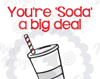 Sie sind SODA eine große Sache, alles Gute zum Geburtstag, Printable-Teachers-Friends-Kollegen, Geburtstag mit einem Soda-Tag, digitaler Download