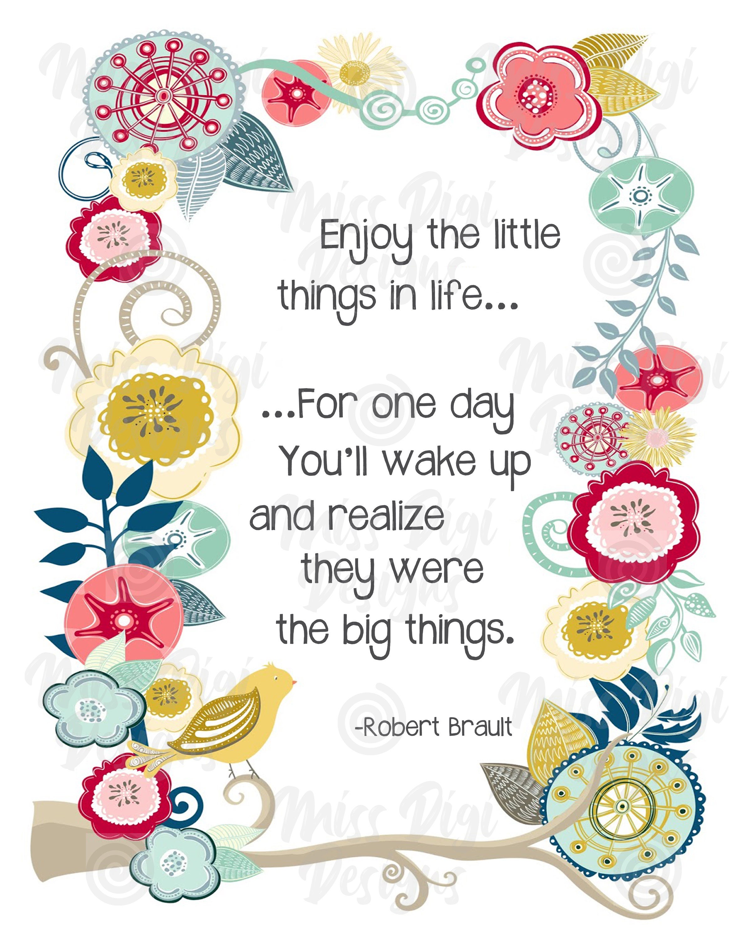 Enjoy The Little Things Quote Robert Brault Printable Digital Etsy