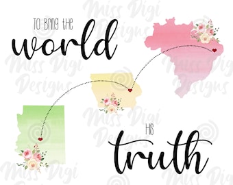 Missionary Sign, LDS Printable, Church of Jesus Christ, LDS Digital, You choose the States/Countries, Gift, I'll go where you want me to go