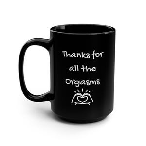 Funny Black Mug, 15oz Coffee Cup for Couples, Unique Gift for Birthdays, Anniversaries, Engagements, Wedding