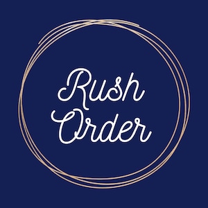 RUSH ORDER