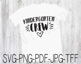 Kindergarten Crew png, svg, jpg, pdf und tff; Lehrer SVG; Kindergarten SVG