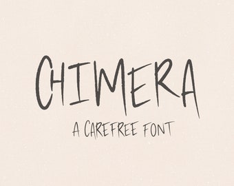 Chimera // A Carefree Handwritten Textured Brush Font