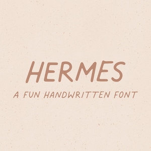 Hermes // A Fun Handwritten Font // Display Font, Handwritten, Handwriting, Hand-Lettered, Quirky, Quote Font, Social Media Font image 1