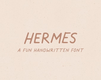 Hermes // A Fun Handwritten Font // Display Font, Handwritten, Handwriting, Hand-Lettered, Quirky, Quote Font, Social Media Font