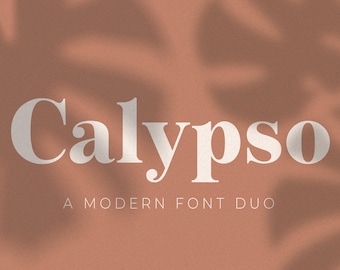 Calypso // A Modern Font Duo // Font Duo, Branding Font, Fashion Font, Display Font, Modern, Classy, Stylish, Feminine, Trendy, Modern Serif