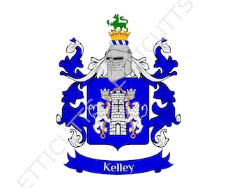 Kelley Coat Of Arms Family Crest PDF Download, Printable Coat of arms.