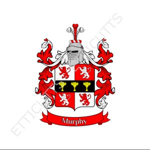 May include: A red, white, and black coat of arms with a helmet and a banner that reads "Murphy". The coat of arms features three gold wheat sheaves and four red and white lions.