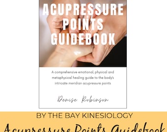 Acupressure Points Guidebook (PDF Digital Download)