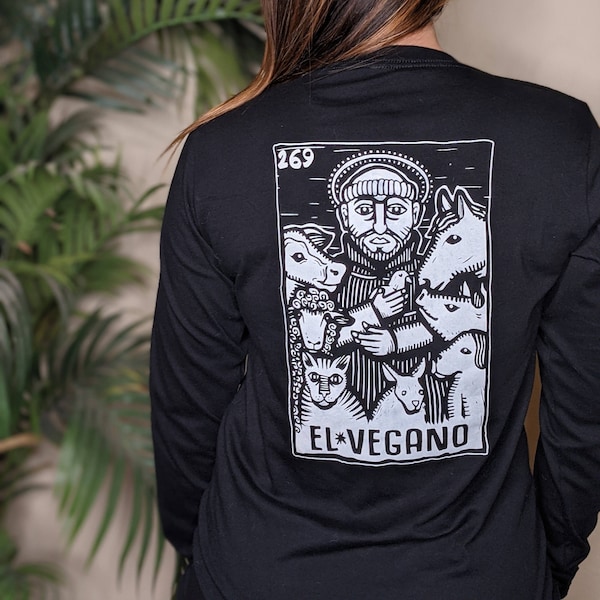 El Vegano 269*Loteria Series Uni-Sex Long sleeve Tee // Screen Printed / Vegan Shirt / Men/Womens //Vegan// Living La Vegan Loca