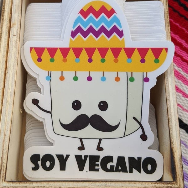 Soy Vegano sticker// Vegan Stickers // Laptop // Water bottle// Stickers // Soy // Tofu// Mexican//Living La Vegan Loca