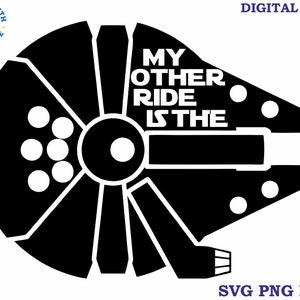 Halcón Milenario svg, Mi otro paseo es el Halcón Milenario svg, Star wars svg, vector de arte Rebel Ships, Archivo cortado para Cricut svg png dxf
