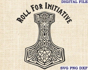 Roll for Initiative svg, Dungeons and Dragons svg, DnD svg, Thor hammer svg, dnd t-shirt svg,png, Celtic svg, Silhouette Cut File for Cricut