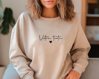 Sweat femme  personnalisé avec votre texte -Sweat  femme-Sweat personnalisé maman-sweat avec texte et  coeur