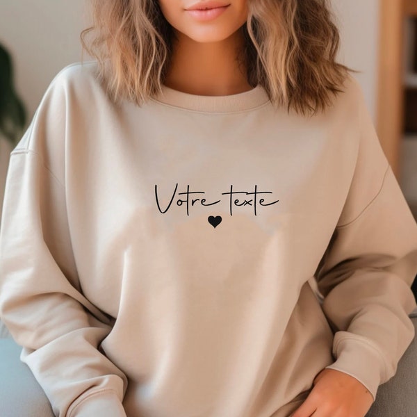 Sweat femme  personnalisé avec votre texte -Sweat  femme-Sweat personnalisé maman-sweat avec texte et  coeur