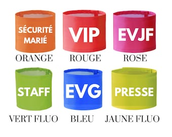 Brassard personnalisé- brassard EVG-EVJG-EVJF-Sécurité-Staff-Vip-accessoire personnalisé mariage-bracelet personnalisé evjf