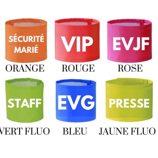 Brassard personnalisé- brassard EVG-EVJG-EVJF-Sécurité-Staff-Vip-accessoire personnalisé mariage-bracelet personnalisé evjf