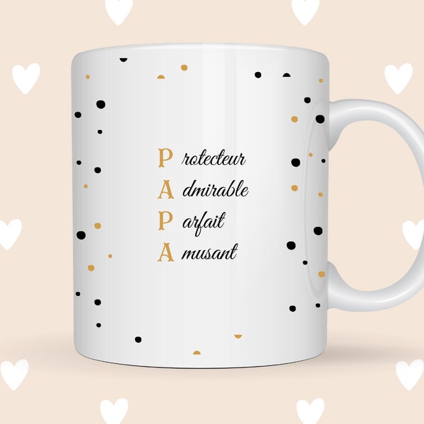 Mug / Acrostiche / Papa / Anniversaire / Fête des Pères / Noël / Idée cadeau / Cadeau pour Papa / Cadeau