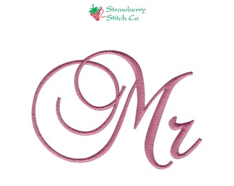 Embroidery File, Mr Script, Machine Embroidery, Embroidery Design, Instant Download, Personalized Wedding, Mr and Mrs, Wedding Embroidery