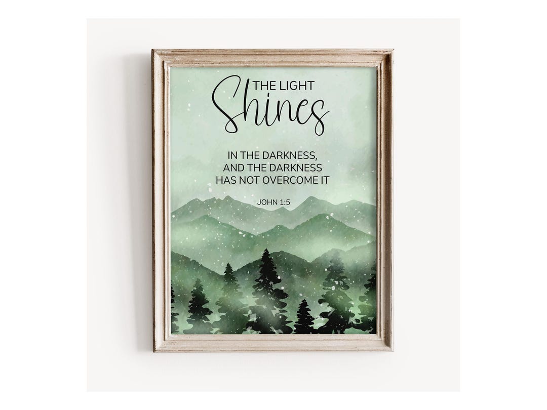 John 1:5 the Light Shines in the Darkness Scripture Print Bible Verse ...