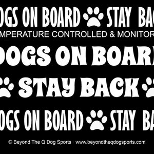 Dogs On Board Stay Back Decals For Car Trailer Motorhome Plus Temperature Control Monitored Option