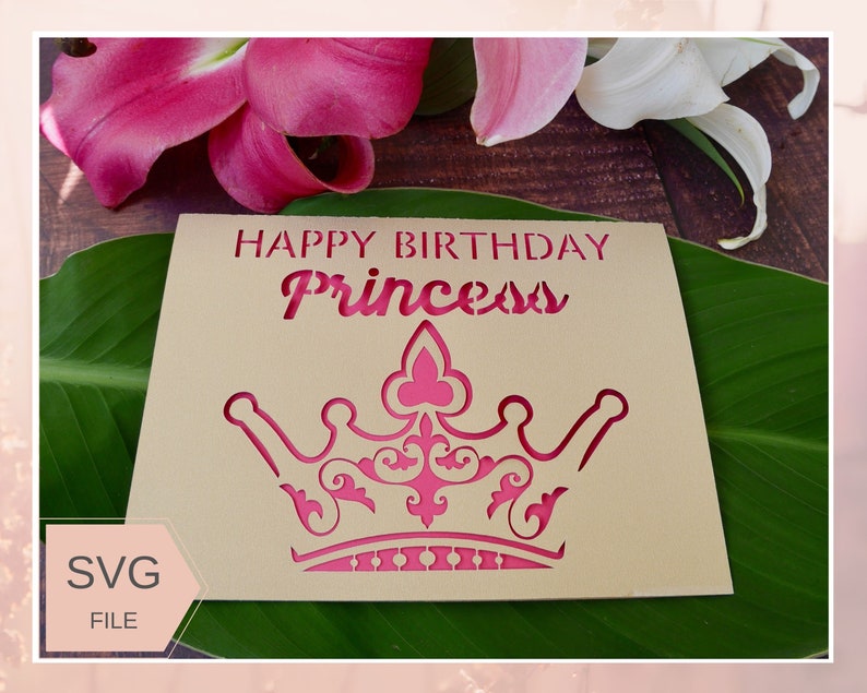 Download Princess Birthday Card SVG cut File for Cricut Birthday SVG | Etsy