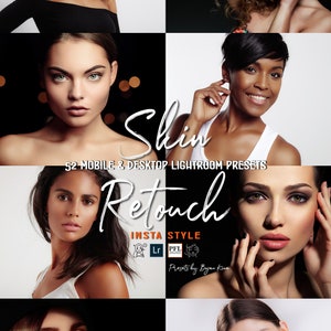 52 SKIN RETOUCH Lightroom Mobile and Desktop Presets / beauty selfie makeup light Skin Retouch Portrait Warm Soft Skin Instagram Blogger