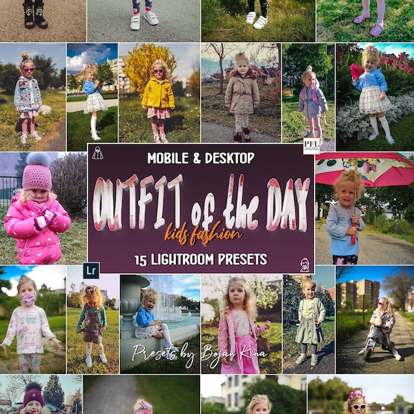 15 Outdoor OUTFIT Lightroom Presets, All Season's Fashion Presets / Outdoor Presets / Fashion photo filter / Kids Style Preset for fashion