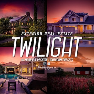 May include: A digital product for photographers featuring 20 Lightroom presets to enhance real estate photos with a warm, twilight glow. The text "Exterior Real Estate Twilight" and "20 Mobile & Desktop Lightroom Presets" is displayed on the image.