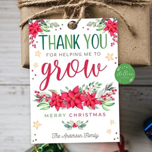Thank You for Helping Me Grow Christmas Floral Gift Tags, Holiday Poinsettia Gift Tag, Coach Teacher Staff Xmas Label, DIY Editable Template