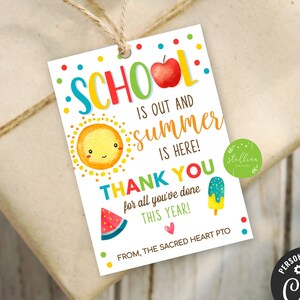EDITABLE School&#39;s Out Summer is Here Teacher Thank You Tags, Teacher Appreciation Printable End Of School Year Teacher Gift INSTANT DOWNLOAD