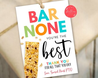 Etiqueta de regalo editable de barra de granola, barra ninguna eres la mejor, etiqueta de agradecimiento, regalo de la semana de agradecimiento de la escuela para empleados del personal docente, plantilla de bricolaje