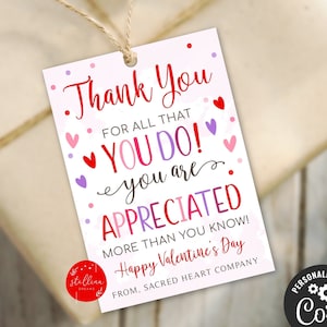 Editable Valentine's Day Thank You Gift Tags, Teacher Staff Employee Nurse Volunteer Staff, Appreciation Tag, School pto pta, DIY Template