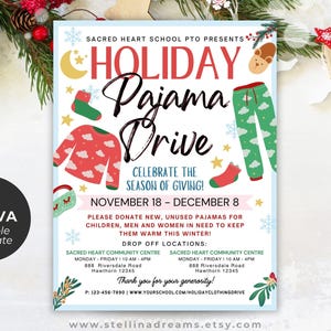 May include: A festive flyer for a Holiday Pajama Drive, featuring pajama illustrations and text. The flyer includes the event title, dates, and donation details. The design incorporates holiday-themed graphics and the Canva editable template logo.