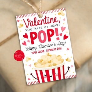 You make my heart Pop Valentine Gift Tag, Valentine Popcorn Tags Classroom School Teacher Staff Valentine Label EDITABLE Valentine&#39;s Day Tag