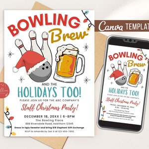May include: A white invitation with a red, white, and blue bowling pin with a Santa hat on top, a yellow beer mug, and the text "Bowling Brew and the Holidays Too!"  Please join us for the ABC Company's Staff Christmas Party! December 18, 20XX | 6-8PM The Bowling Place 888 Riversdale Road, Hawthorn 12345 Dress in Ugly Sweater and bring $18 Elephant Gift Exchange RSVP to Amanda by Dec 8 at 123-456-7890