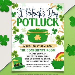May include: A St. Patrick's Day Potluck invitation with green and gold accents. The design includes shamrocks, a pot of gold, and a green pot. The text reads "St. Patrick's Day Potluck" and provides event details.