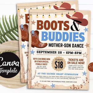 May include: A tan and brown flyer with a western theme. It advertises a "Boots & Buddies" Mother-Son Dance on September 28th from 6pm to 8pm. The flyer features cowboy boots, hats, and musical notes. Tickets are $18 and are on sale now. The event is at the Sacred Heart Gymnasium.