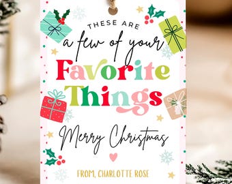 Favorite Things Gift Tags | These Are a Few of Your Favorite Things | Teacher Gift Editable Canva