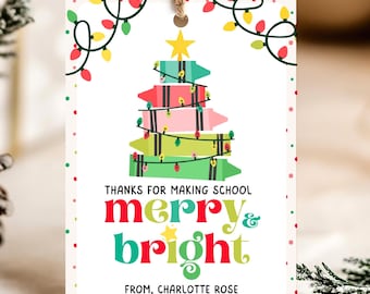 Etiquetas "Gracias por hacer que la escuela sea alegre y brillante" / Etiquetas de regalo de agradecimiento para el personal docente de Navidad / Canva + Descarga PDF