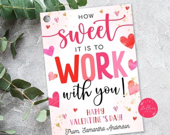 EDITABLE Coworker Valentine's Tag, How Sweet it is to Work with You Valentine's Day Tags, Office Valentine,Workplace, Employee Gift template