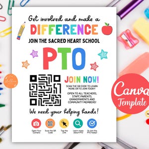 Puede incluir: Un folleto colorido con el texto "Get involved and make a DIFFERENCE" y "PTO". El folleto incluye un código QR y las palabras "Join Now!" rodeadas de útiles escolares como crayones, bolígrafos y clips. Un círculo rojo con el texto "Canva Template" está en la parte inferior derecha.