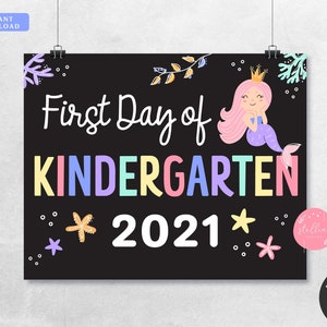 Editable DATE Mermaid First Day of Kindergarten Sign, Girl First Day of School Printable First Day of Kindergarten Chalkboard Photo Prop