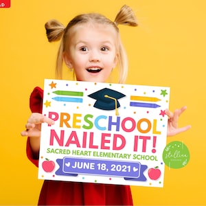 EDITABLE DATE Preschool Graduation Photo Prop, Last Day End of School Poster, Girl Graduate Nailed It! Sign, pre k grad, Instant Download
