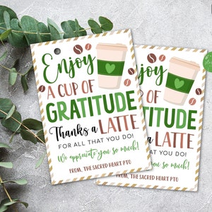 BEWERKBARE Coffee Gift Tag, Geniet van een kopje dankbaarheid, Leraar Personeel Werknemer School Appreciation Week, Dank u afdrukbaar, DIY-sjabloon