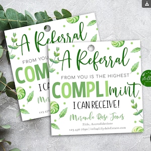 Bewerkbare Mint Realtor Pop By Tag, verwijzingen van u is een compli-mint, Small Business Marketing Banking Hypotheek Client Afdrukbare sjabloon